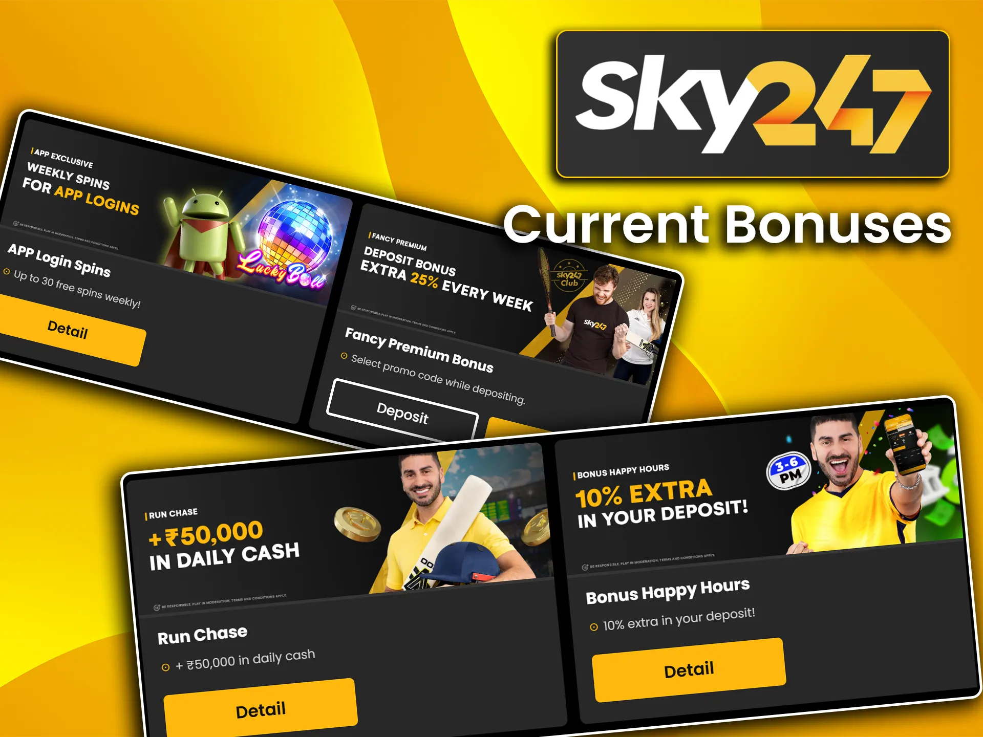 Check out all the available bonuses on Sky247.